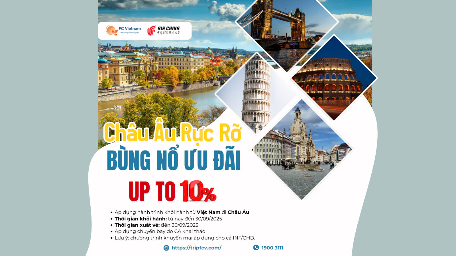 Châu Âu Rực Rỡ – Bùng Nổ Ưu Đãi Cùng Air China