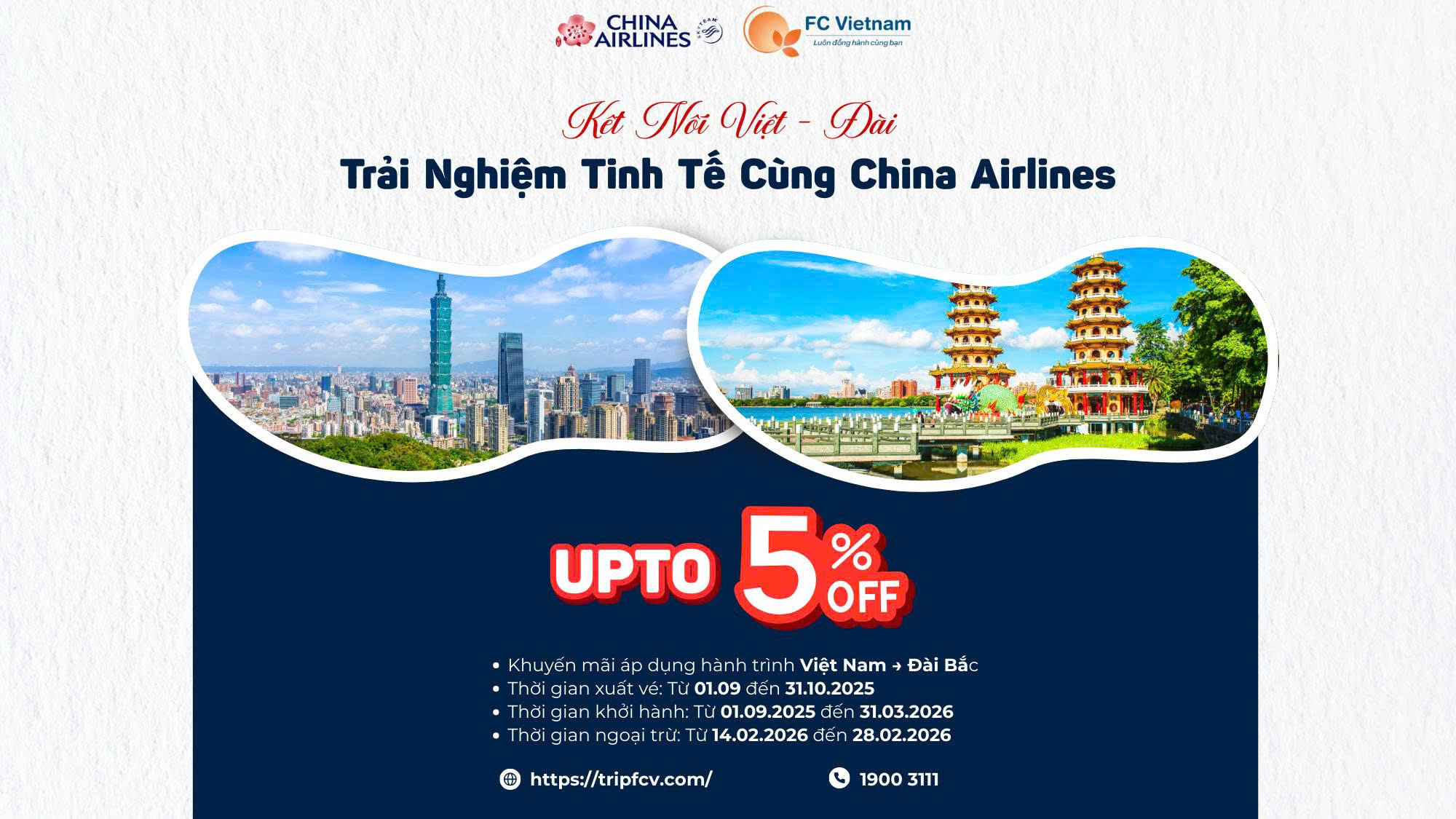Kết Nối Việt – Đài | Trải Nghiệm Tinh Tế Cùng China Airlines