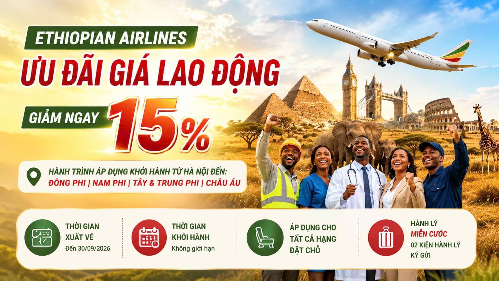ETHIOPIAN AIRLINES | ƯU ĐÃI GIÁ LAO ĐỘNG, GIẢM NGAY 15%!