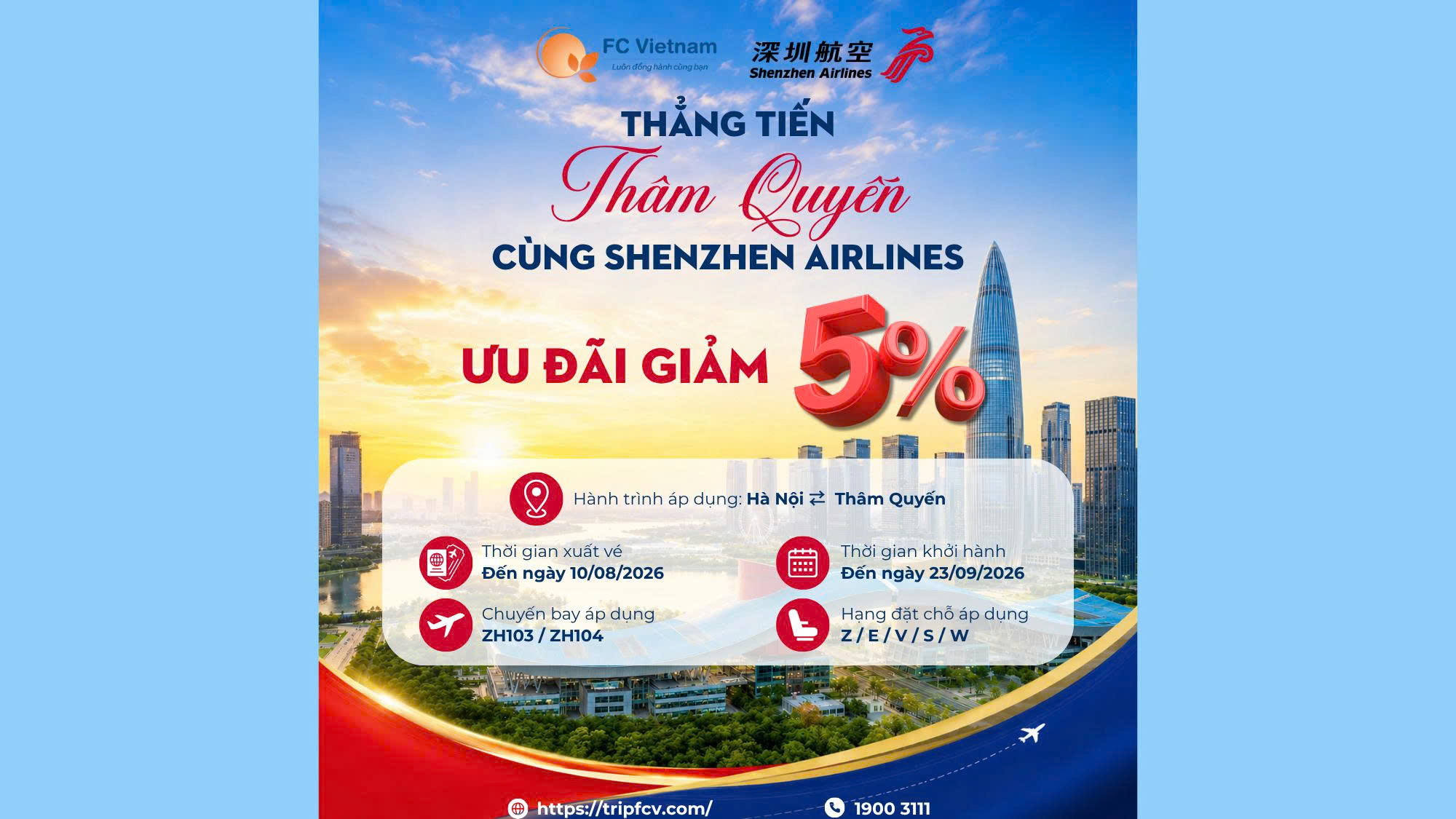 THẲNG TIẾN THÂM QUYẾN – ƯU ĐÃI GIẢM 5% CÙNG SHENZHEN AIRLINES